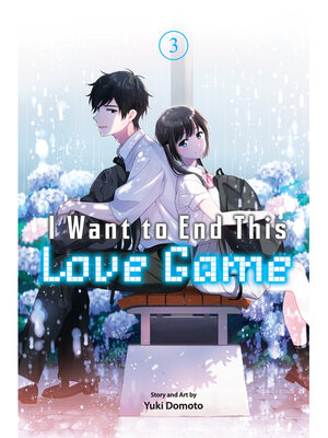 cover image of I Want to End This Love Game, Volume 3